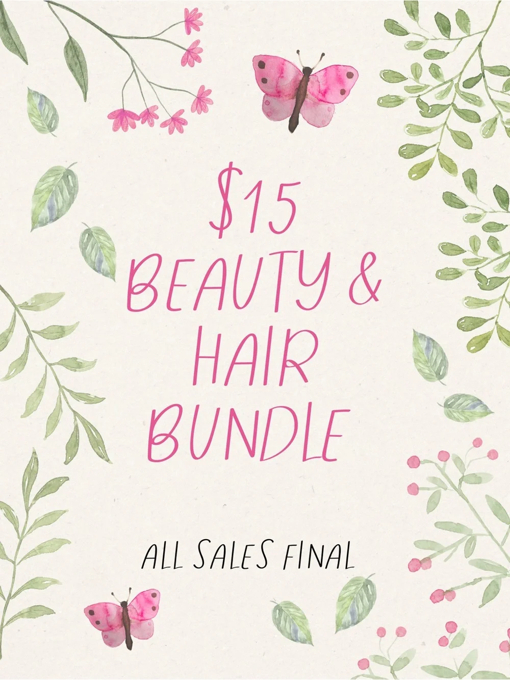 $15 Beauty & Hair Bundle